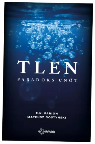 Tlen. Tom 5. Paradoks Cnót na Arena.pl