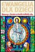 Ewangelia dla dzieci. Rozmowy z Jezusem - Hanusiak