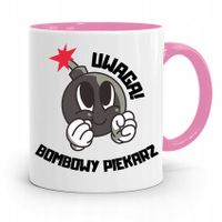 Kubek Różowy Dla Piekarza Uwaga Bombowy Piekarz Z Nadrukiem Ze Zdjęciem