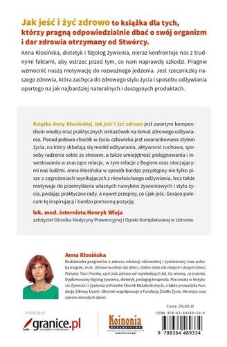 Jak jeść i żyć zdrowo. Zadbaj o swój organizm we współpracy ze Stwórcą - Anna Kłosińska - oprawa miękka na Arena.pl