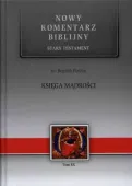 Nowy komentarz biblijny. Tom 20. Stary Testament. Księga Mądrości