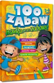 100 Zabaw - Nauka Przez Zabawę