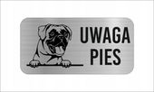 GRAWER Tabliczka nierdzewna laminat 20x10 UWAGA PIES Bokser boxer