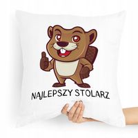 Poduszka Najlepszy Prezent, Najlepszego Stolarza Z Nadrukiem Ze Zdjęciem