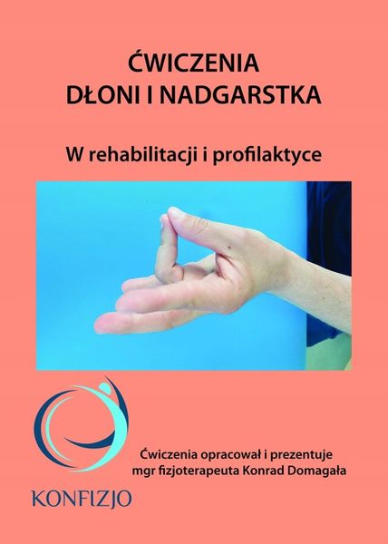 Ćwiczenia dłoni i nadgarstka zdjęcie 2