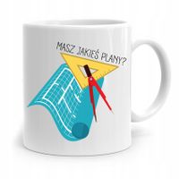 Kubek Architekta Projektanta Masz Jakieś Plany? Z Nadrukiem Ze Zdjęciem