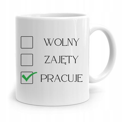 Dla Pracownika Robotnika Kubek Wolny Zajęty Z Nadrukiem Ze Zdjęciem na Arena.pl