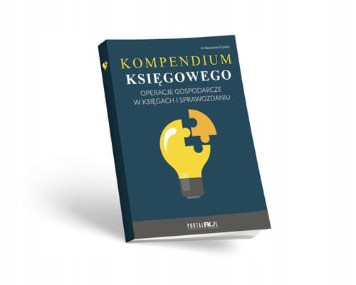Kompendium księgowego - Katarzyna Trzpioła na Arena.pl