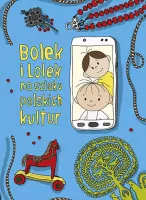 Bolek i Lolek na szlaku polskich kultur, wydanie 2
