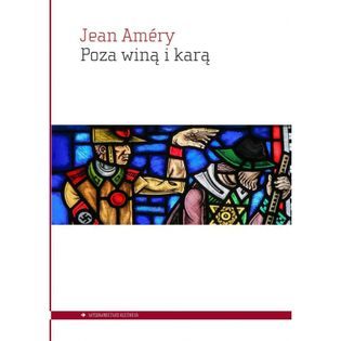 Poza winą i karą Jean Amry