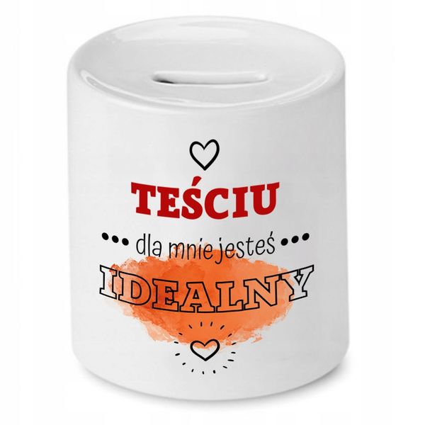 Skarbonka Dla Teścia Dla Mnie Jesteś Idealny Z Nadrukiem Ze Zdjęciem zdjęcie 1