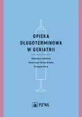 Opieka długoterminowa w geriatrii