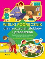 Wielki podręcznik dla nauczycieli żłobków praca zbiorowa