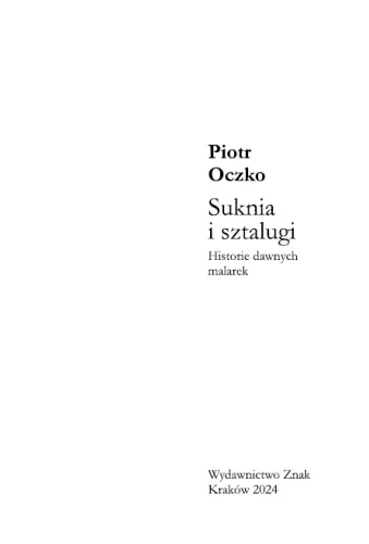 Suknia I Sztalugi. Historie Dawnych Malarek na Arena.pl