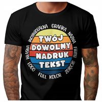 Tshirt Koszulka Własny Nadruk Logo Zdjęcie Dowolna Grafika Tekst Napis