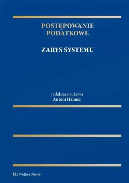 Postępowanie podatkowe. Zarys systemu zdjęcie 1