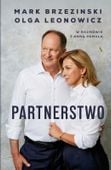 Partnerstwo. Mark Brzezinski, Olga Leonowicz w rozmowie z Anną Pamułą
