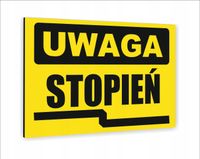 Tabliczka znak informacyjny dibond nadruk UV 30x20 UWAGA STOPIEŃ