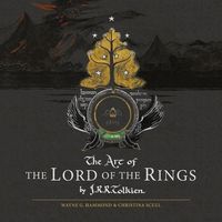 The Art of the Lord of the Rings J.R.R. Tolkien