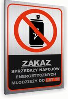Tabliczka znak informacyjny 40x30 Srebrna ZAKAZ SPRZEDAŻY ENERGETYKÓW