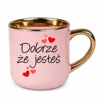 PREZENT DLA MATKI Dobrze że jesteś - elegancki kubek na prezent Różowy