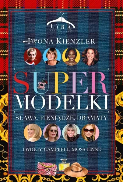 Supermodelki. Sława, pieniądze, dramaty zdjęcie 1