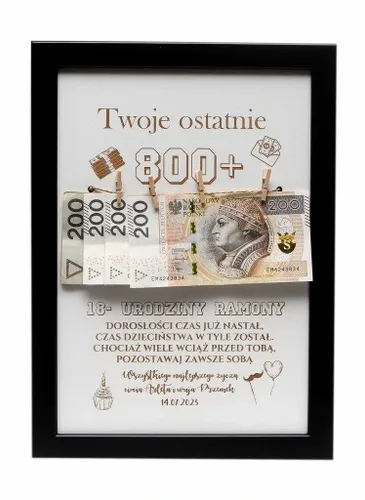 RAMKA prezent 18 URODZINY widzisz TWOJE ostatnie 800+ plus na Arena.pl