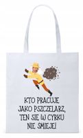 Dla Pszczelarza Na Prezent Torba Eco Biała Shopper Z Nadrukiem Ze Zdjęciem