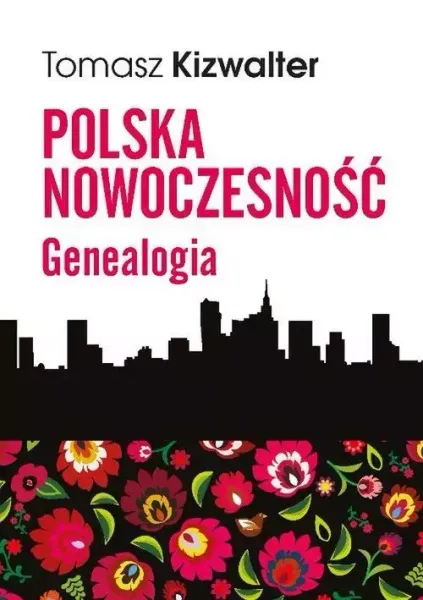 Polska nowoczesność. Genealogia zdjęcie 1