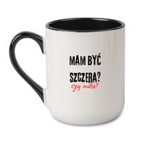 KUBEK "MAM BYĆ SZCZERA CZY MIŁA?" Wzór - Elegant Coffee Czarny 330 ml