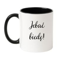 KUBEK "JEBAĆ BIEDĘ!" Wzór - Klasyczny Biało-Czarny 330 ml