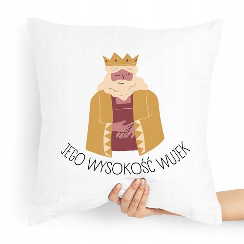 Poduszka Dla Wujka Jego Wysokość Wujek Prezent Z Nadrukiem Ze Zdjęciem na Arena.pl