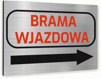 Tabliczka znak informacyjny 30x20 BRAMA WJAZDOWA Nierdzewna NADRUK UV
