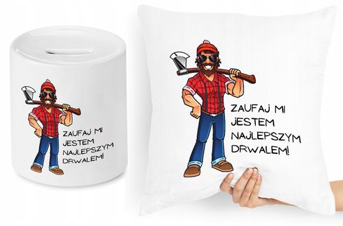 Dla Drwala Zestaw Poduszka + Skarbonka Prezent Z Nadrukiem Ze Zdjęciem na Arena.pl