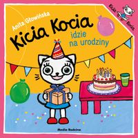 KICIA KOCIA IDZIE NA URODZINY 9894