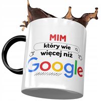 Kubek Czarny Dla Mima Wie Więcej Niż Google Kubek Z Nadrukiem Ze Zdjęciem