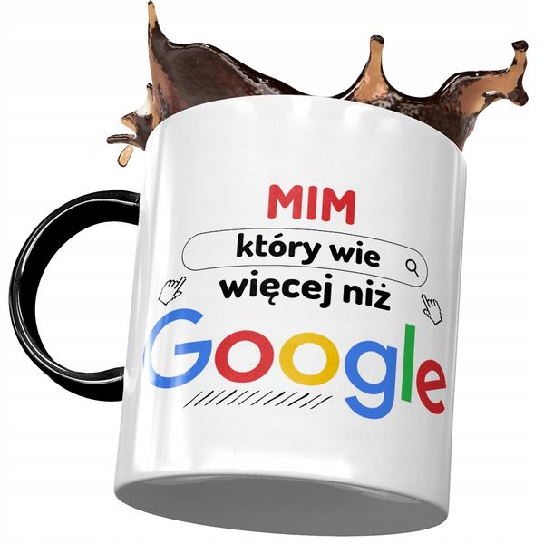 Kubek Czarny Dla Mima Wie Więcej Niż Google Kubek Z Nadrukiem Ze Zdjęciem zdjęcie 1