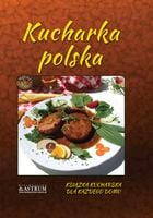 Kucharka polska - praca zbiorowa