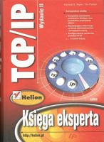 TCP/IP. Ksiega eksperta Karanjit S. Siyan, Tim Parker