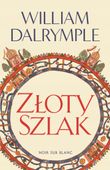 Złoty Szlak - William Dalrymple