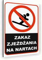 Tabliczka znak informacyjny 20x15 Biała ZAKAZ ZJEŻDŻANIA NA NARTACH Dibond