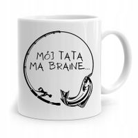 Kubek Na Dzień Ojca Dla Taty Mój Tata Ma Branie Z Nadrukiem Ze Zdjęciem