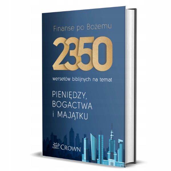 Finanse po Bożemu. 2350 wersetów o pieniądzach ... zdjęcie 3