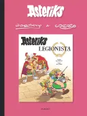 Asteriks. Tom 10. Asteriks legionista