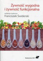 Żywność wygodna i żywność funkcjonalna Praca zbiorowa