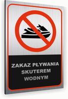 Tabliczka znak informacyjny 40x30 Srebrna ZAKAZ PŁYWANIA Nierdzewna