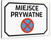 Tabliczka znak informacyjny 20x15 Biała MIEJSCE PRYWATNE Nierdzewna