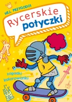 Hej, Przygodo! Rycerskie Potyczki