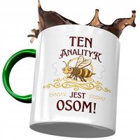 Kubek Zielony Dla Analityka Ten Analityk Jest Osom Z Nadrukiem Ze Zdjęciem