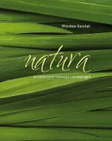 Natura w twórczym rozwoju i arteterapii